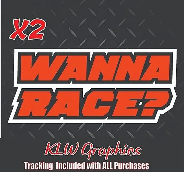 Wanna Race Orange Black White Full Color Decal Sticker Turbo Diesel Truck 7.3 6.6 Crew Cab Boost 5.0 JDM Funny