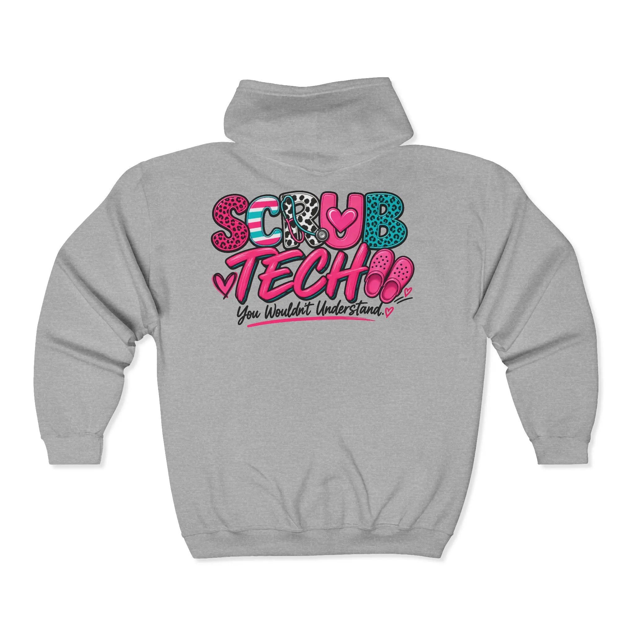 Scrub Tech Zip-Up Hoodie | “You Wouldn’t Understand” Surgical Tech Jacket | OR Tech Gift