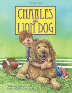 USED-Charles the Lion Dog by Joseph C. Daniel (Hardcover)