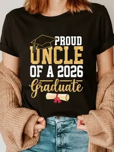 100% Cotton Unisex Proud Uncle of A 2026 Graduate Senior Class of 2026 Grad T-Shirt Graphic Printed Casual Round Neck T shirt