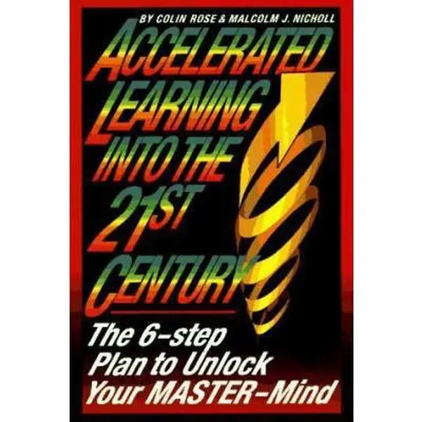 USED Book - Accelerated Learning for the 21ST Century by Colin Rose (Hardcover) - english