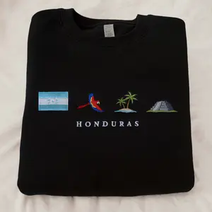 Honduras Embroidered Sweatshirt La Bandera, Copán Ruinas, Guara Roja, Baleadas, 5 Estrellas Crewneck
