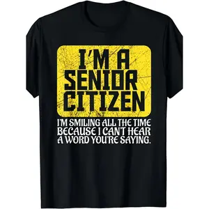 Funny Senior Citizen T-Shirt with "I'm a Senior Citizen" Slogan & Humorous Aging Design - 220gsm Heavyweight Pure Retro Graphic Tee for Men & Women - Elderly Gift Idea, All-Season Fit Round Neck Short Sleeve Shirt for Hard of Hearing Seniors