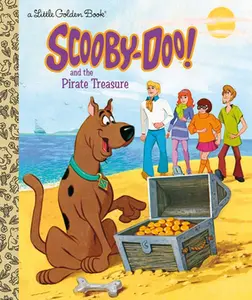Scooby-Doo and the Pirate Treasure (Scooby-Doo) -- Golden Books - Hardcover