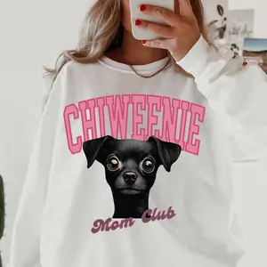 Chiweenie Dog Mom Club Sweatshirt