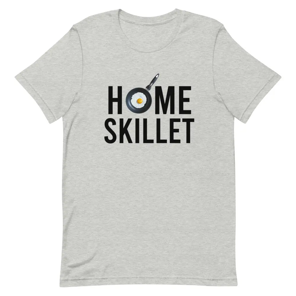 Home Skillet - Unisex T-Shirt