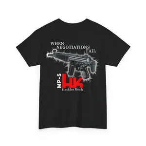 Heckler Koch When Negotiations Fail MP5 T Shirt
