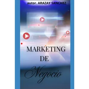 Marketing De Negocio : Cómo emprender con propósito y conectar con tu audiencia