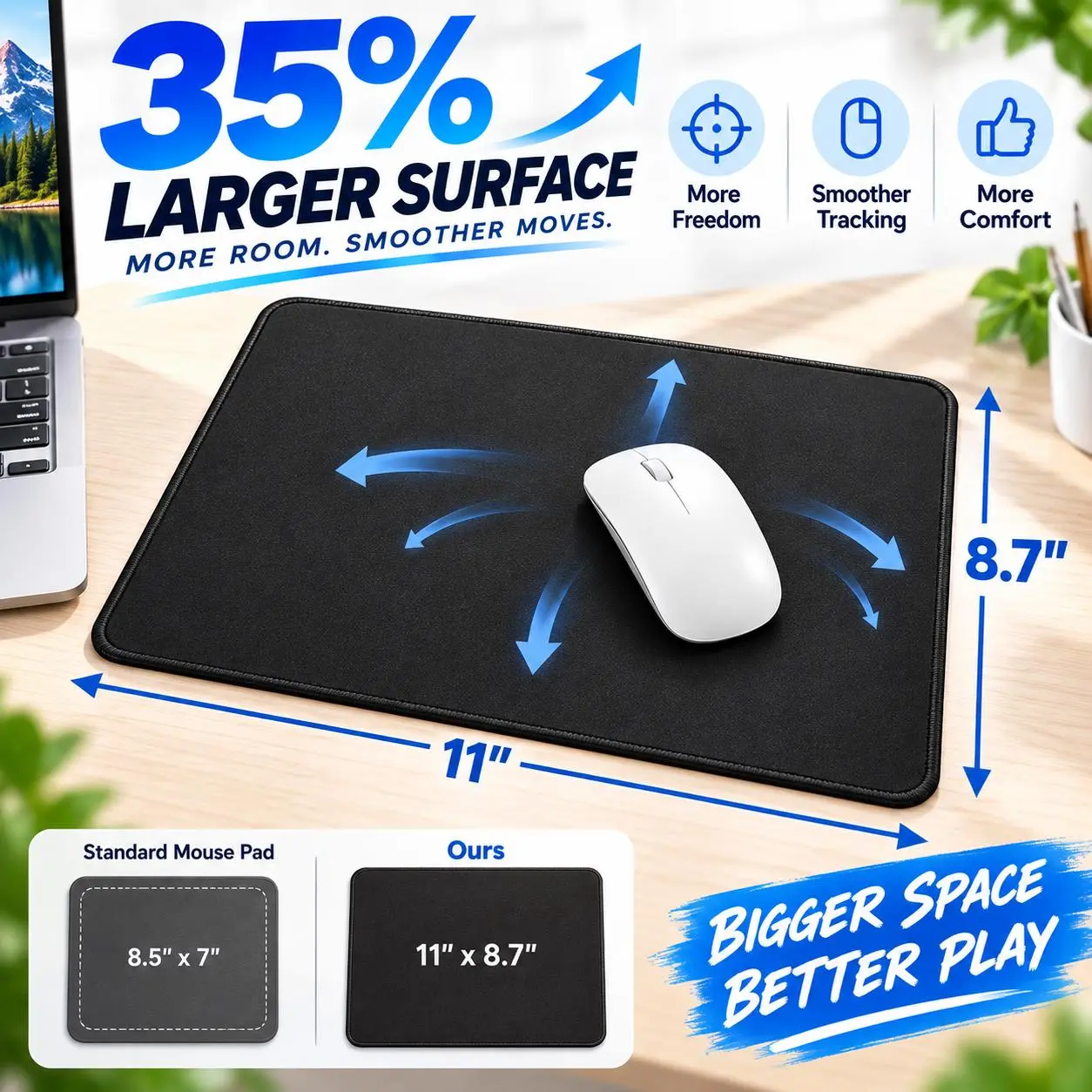 Large Mouse Pad, 11 x 8.7 in, 35% Larger, Universe-Level Smooth Glide, Non-Slip Rubber Base, Stitched Edges for Gaming & Office