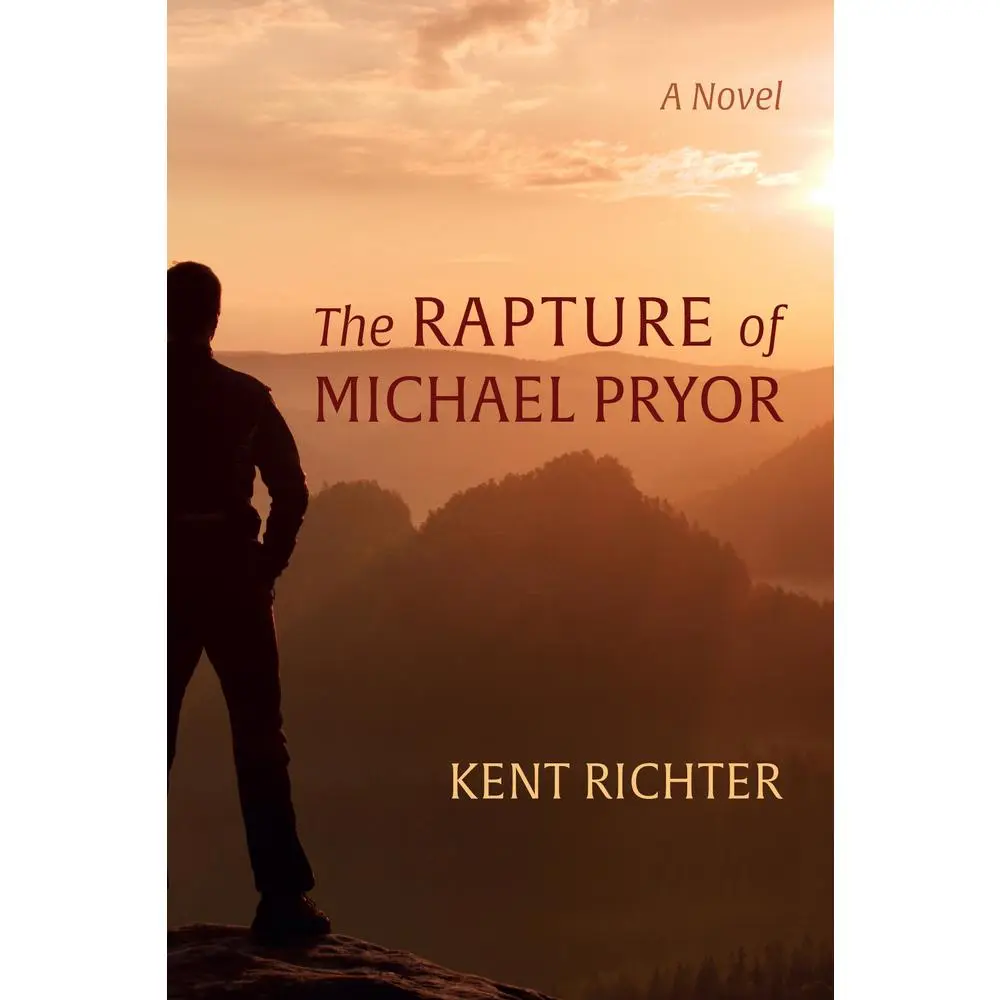 USED-The Rapture of Michael Pryor by Richter, Kent (Paperback)