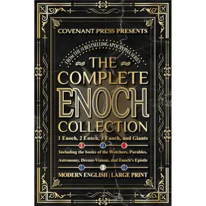 Covenant Press The Complete Enoch Collection Regular Edition 1 2 3 Enoch & Aramaic Book of Giants Modern English Large Print Apocrypha Series