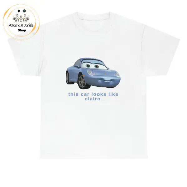 This car looks like clairo Shirt