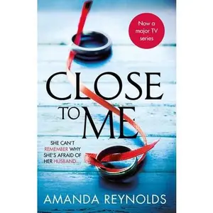 USED-Close to Me: Now a Major TV Series by Reynolds, Amanda (Paperback)