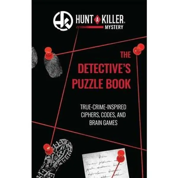 USED Book - Hunt a Killer: The Detective's Puzzle Book: True-Crime Inspired Ciphers, Codes, and Brain Games by Hunt a. Killer, Hunt A. (Paperback) - english