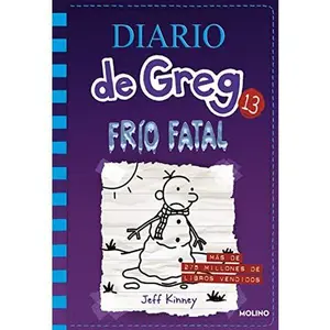 USED-Diario de Greg 13 - Frío fatal (Spanish Edition) by Jeff Kinney (Hardcover)
