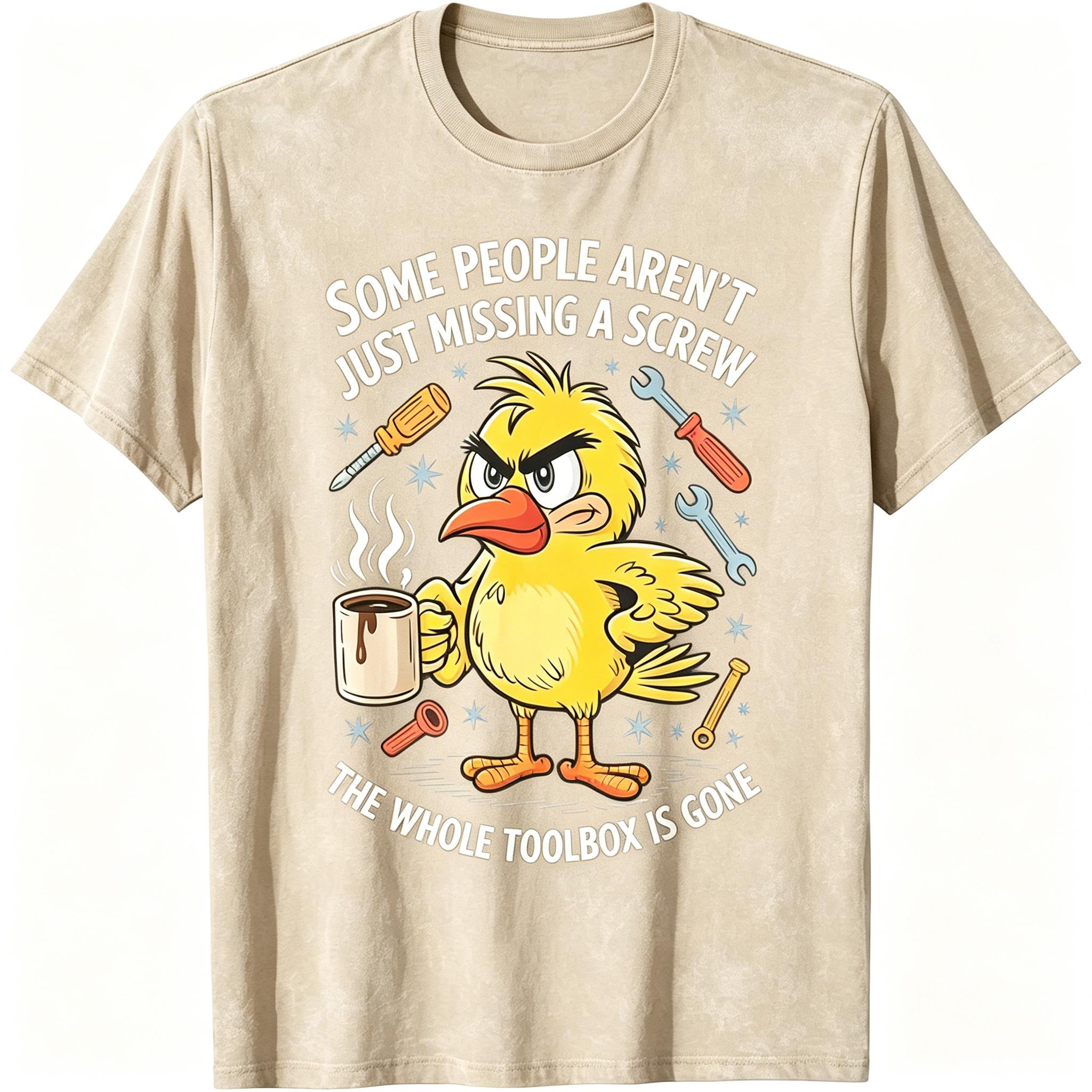 Some People Aren't Just Missing A Screw, Funny Duck T-Shirt funny graphic tee men’s trendy t-shirts deals humorous 90s streetwear covenant penny tees meme boyfriend good graphic sluggy