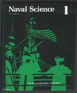 USED-Naval Science: An Illustrated Text for the NJROTC Student by Richard R. Hobbs (Hardcover)