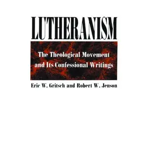 USED-Lutheranism by Gritsch, Eric W. (Paperback)