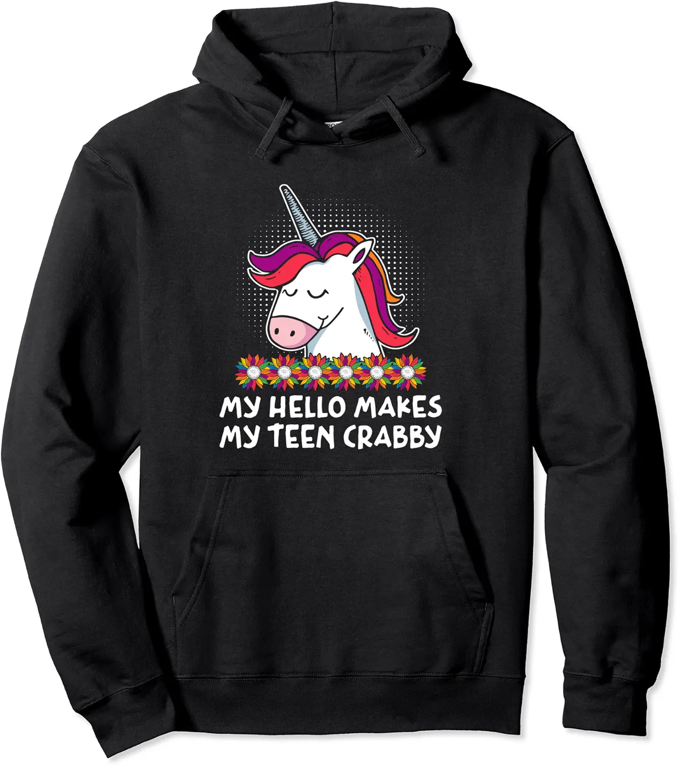Hello Makes Teen Crabby Mom Funny Mother Humor Teens Problem Pullover Hoodie - Prudencekto Shop 89B0C381YCLN