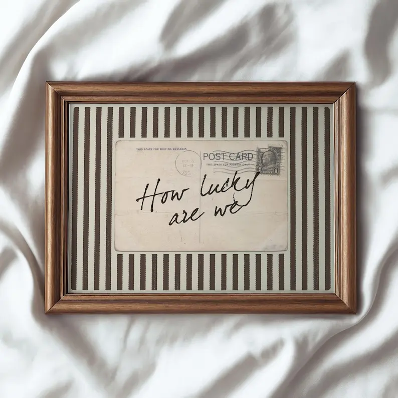 How Lucky Are We Quote Art Print - Coquette Brown Striped Aesthetic, Vintage Postcard Style Poster, Old Money Bedroom Decor, Preppy Wall Art poster unframe, any size