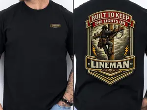Lineman “Built to Keep the Lights On” T-Shirt, Sweatshirt, Hoodie Back Print Utility Worker Tee, Electrician Gift, Blue Collar Workwear, Gift For Men For Husband, Lineworker Gift, Electrician Shirt