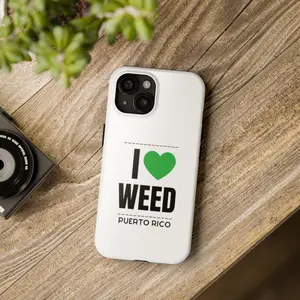 ILoveWeedPR Tough Phone Cases