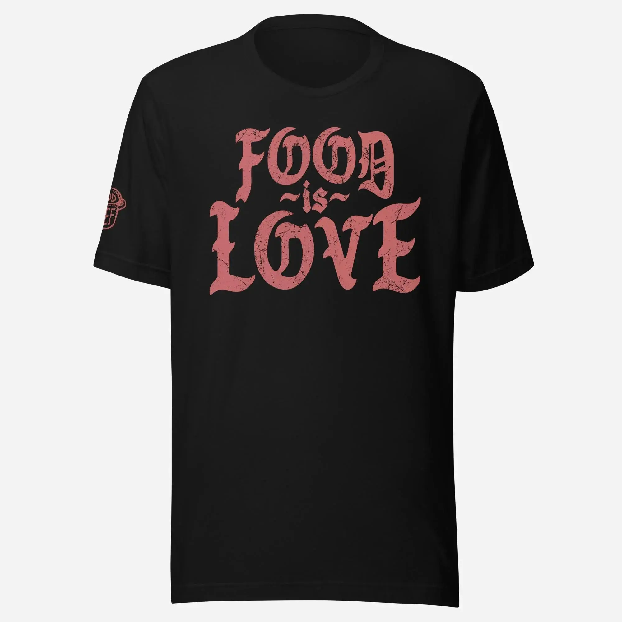 Food is Love Chef Unisex Tee
