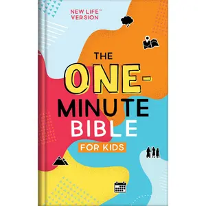 The One-Minute Bible for Kids: New Life Version Hardcover