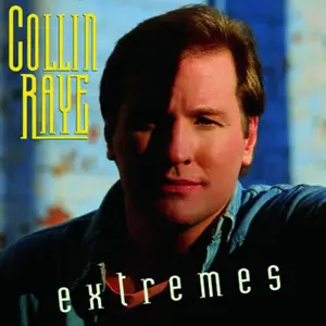 Collin Raye - Extremes  [COMPACT DISC - CD]