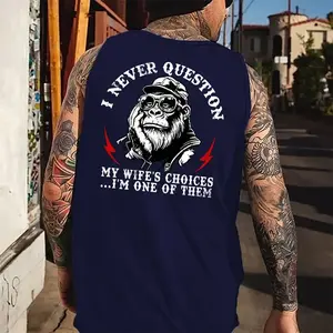 I Never Question My Wife's Choices ... I'm One Of Them Tank Top