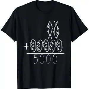 2 Fishes 5 Breads Jesus Feeds The 5000 Christian Bible Verses T-Shirt