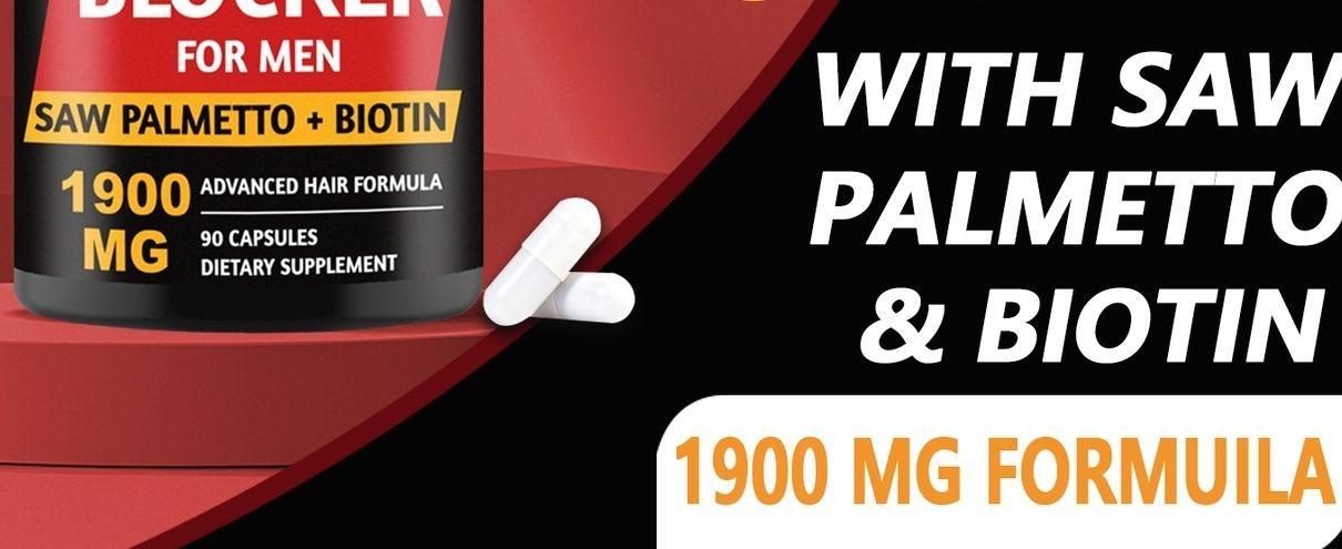 DHT Blocker for Men | Extra Strength Saw Palmetto & Biotin Hair Growth Supplement - Hair Growth Vitamins - Hair Regrowth - Natural Hair Loss Supplements for Men - Proprietary Herbal Blends,1 Pack