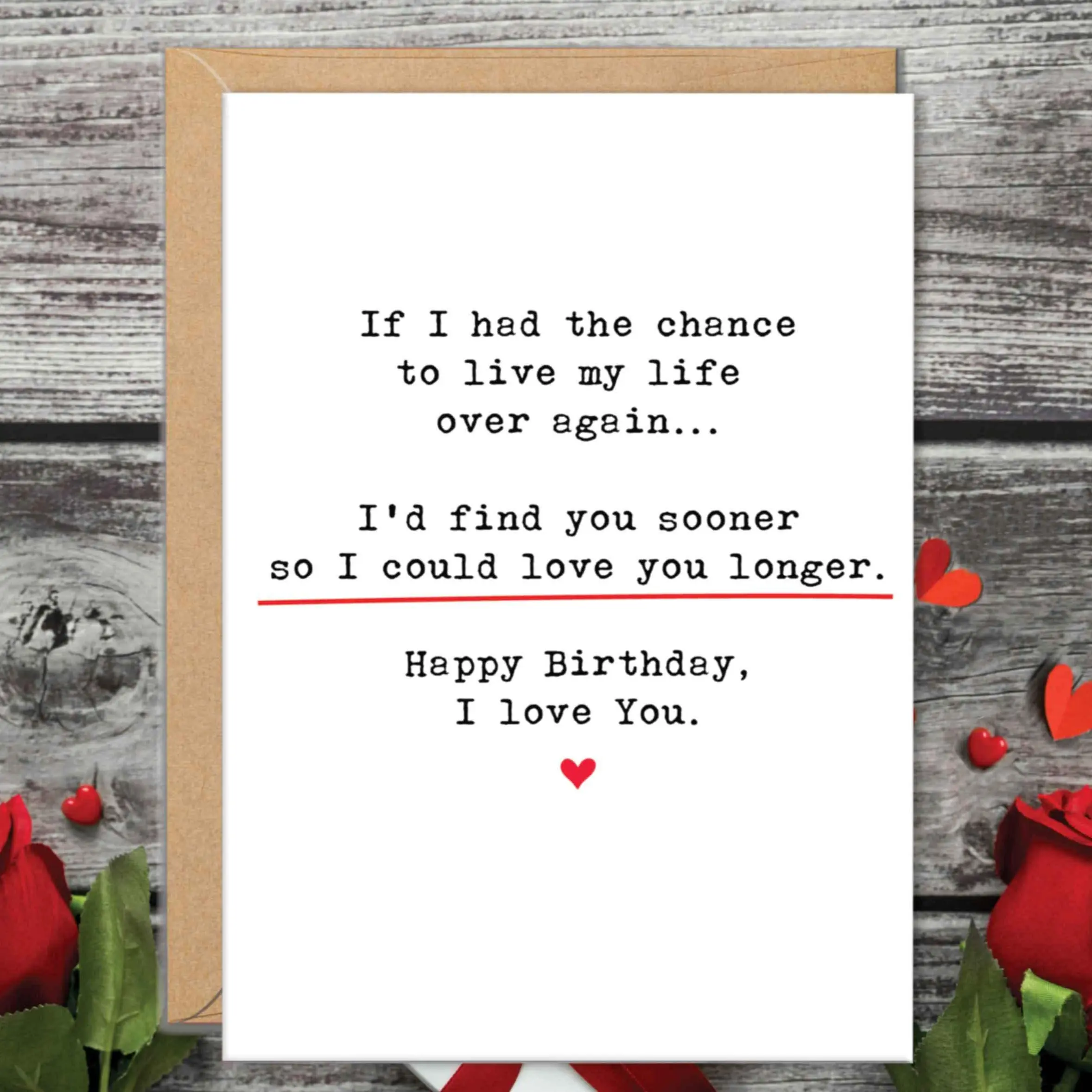 I’d Find You Sooner So I Could Love You Longer Greeting Card, Emotional Birthday Card for Him or Her, Romantic Love Card