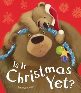 USED-Is It Christmas Yet? by Jane Chapman (Paperback)