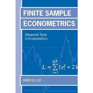 USED-Finite Sample Econometrics by Ullah, Aman (Paperback)