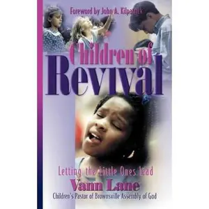 USED-Children of Revival by Lane, Vann (Paperback)