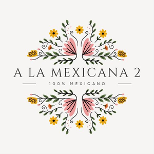 A LA MEXICANA 2