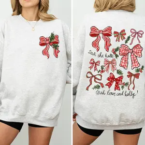 Deck The Halls With Bows and Holly Sweatshirt, Cute Coquette Christmas Bow Crewneck, Retro Festive Graphic Pullover, Cozy Unisex Holiday Top, Made In The USA YAW