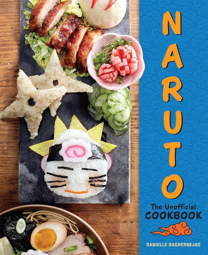 Naruto: The Unofficial Cookbook - Japanese Food Recipes, Asian Cuisine Dishes, Curry of Life Guides, Japanese Dango Snack Instructions for Fans, All Skill Levels, Full of Series Facts, Nutrition Guide, Stunning Images