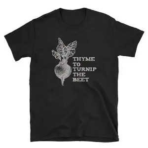 Vegan Shirt, Vegan Gift, Vegan Clothing, Vegetarian Tshirt, Vegan Clothes, Cute Vegan Shirt, Veganism, Thyme To Turnip The Beet