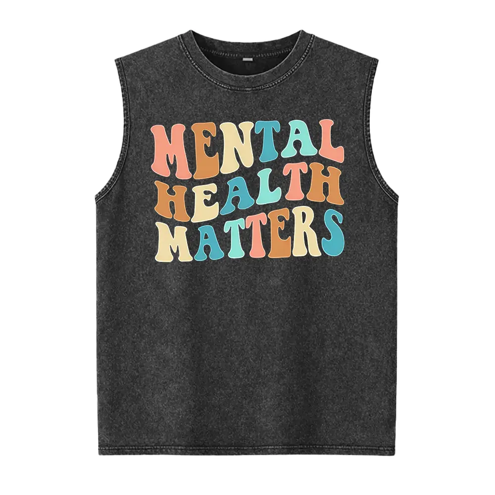 Women's Washed Cotton Graphic Tank Top | Casual Mental Health Matters Quote | Lightweight, Seamless & Smooth Fabric
