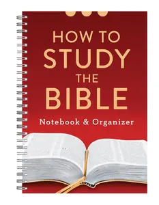 How to Study the Bible – Notebook & Organizer for Christian Study