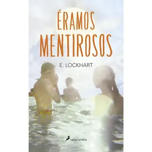 Éramos mentirosos/ We Were Liars (Spanish Edition)