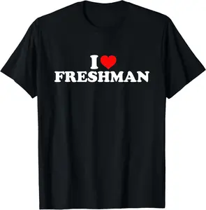 Cotton Short Sleeve Shirt, I Love Freshman T-Shirt Adult size Streetwear,Menswear Casual Summer Tee,Fashion Gift