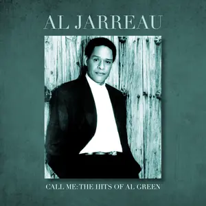 Al Jarreau - Call Me: The Hits of Al Green  [COMPACT DISC - CD]