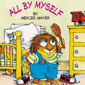 All by Myself (Little Critter) (Look-Look)   Paperback – Picture Book, March 13, 2001