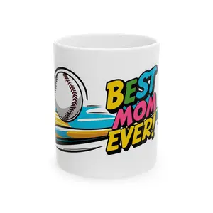 Best Mom Ever Baseball Ceramic Mug - Perfect Gift for Mother's Day, Sports Lovers, or Everyday Use