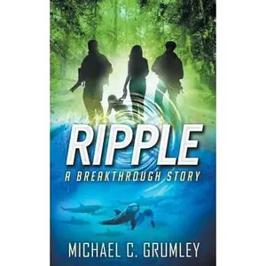 USED-Ripple (Breakthrough Book 4) by Grumley, Michael C. (Paperback)