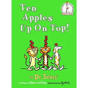 Ten Apples Up on Top! -- Dr Seuss - Hardcover