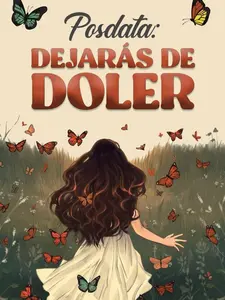 Posdata DEJARÁS DE DOLER (Spanish Edition)